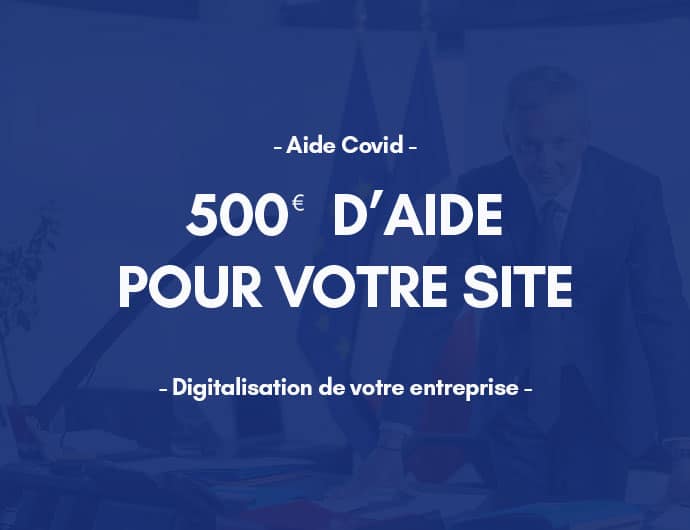 Aide de 500€ site internet Covid